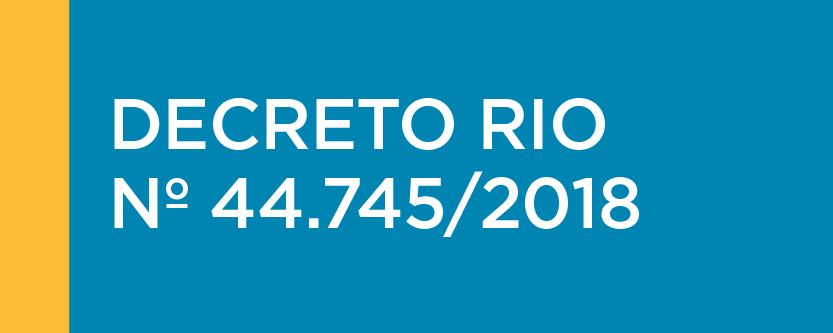 Decreto RIO nº 44.745/2018